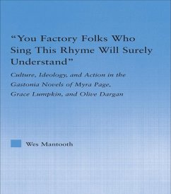 You Factory Folks Who Sing This Song Will Surely Understand (eBook, PDF) - Mantooth, Wes