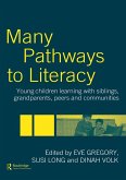 Many Pathways to Literacy (eBook, ePUB)