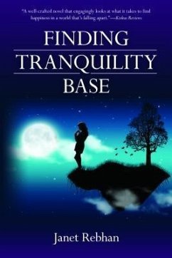 Finding Tranquility Base (eBook, ePUB) - Rebhan, Janet