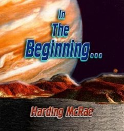 In the Beginning... (eBook, ePUB) - McRae, Harding