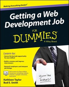 Getting a Web Development Job For Dummies (eBook, ePUB) - Taylor, Kathleen; Smith, Bud E.