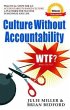 Culture Without Accountability - WTF?... - Bild 1