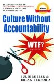 Culture Without Accountability - WTF? What's the Fix? (eBook, ePUB)