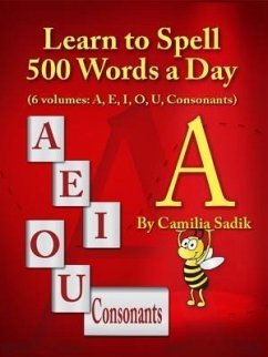 Learn to Spell 500 Words a Day (eBook, ePUB) - Sadik, Camilia