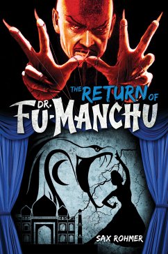 The Return of Dr. Fu-Manchu (eBook, ePUB) - Rohmer, Sax