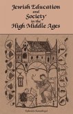 Jewish Education and Society in the High Middle Ages (eBook, ePUB)