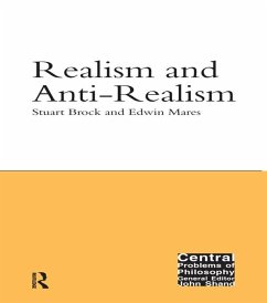 Realism and Anti-Realism (eBook, ePUB) - Brock, Stuart; Mares, Edwin