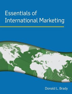 Essentials of International Marketing (eBook, ePUB) - Brady, Donald L.