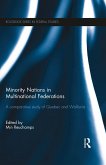 Minority Nations in Multinational Federations (eBook, PDF) Minority Nations in Multinational Federations (eBook, PDF)