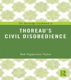 The Routledge Guidebook to Thoreau's Civil Disobedience (eBook, PDF)