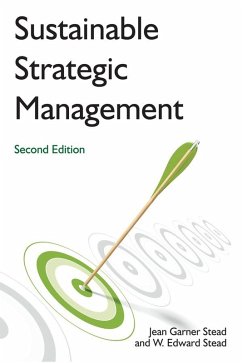 Sustainable Strategic Management (eBook, PDF) - Stead, Jean Garner; Stead, W Edward