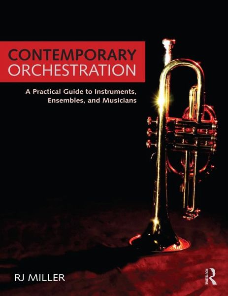 Contemporary Orchestration (eBook, ePUB) Contemporary Orchestration (eBook, ePUB)