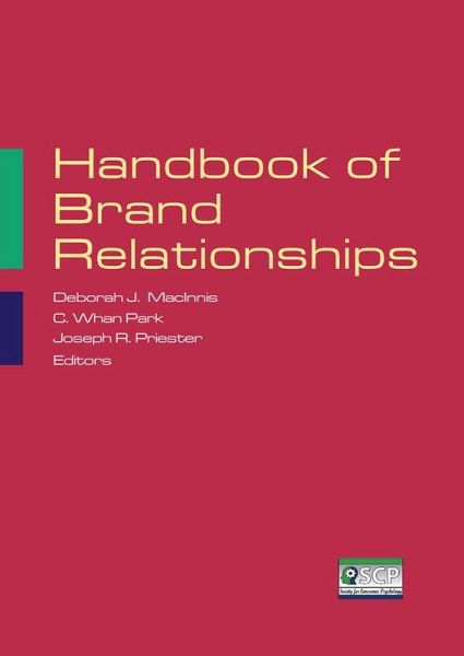Handbook of Brand Relationships (eBook, ePUB) Handbook of Brand Relationships (eBook, ePUB)