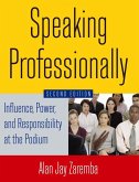 Speaking Professionally (eBook, ePUB)