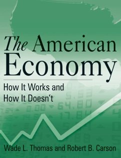 The American Economy (eBook, PDF) - Thomas, Wade L.; Carson, Robert B.