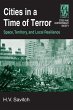 Cities in a Time of Terror: Space,... - Bild 1