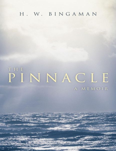 The Pinnacle: A Memoir (eBook, ePUB)