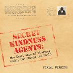 Secret Kindness Agents (eBook, ePUB)