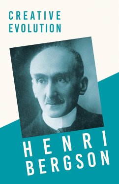 Creative Evolution (eBook, ePUB) - Bergson, Henri; Gunn, J. Alexander