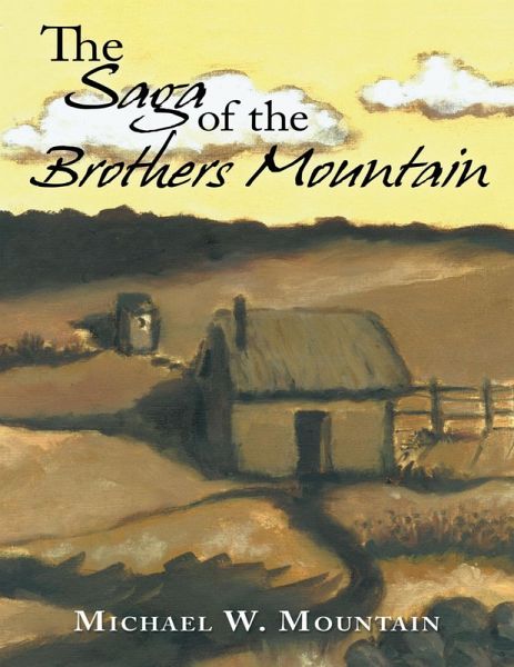 The Saga of the Brothers Mountain (eBook, ePUB)