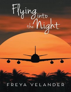 Cover Flying Into the Night (eBook, ePUB)