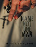 Name Not One Man (eBook, ePUB)