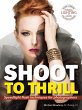 Shoot to Thrill (eBook, ePUB) - Bild 1