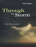 Through the Storm: Adults, 30 Day Devotional (eBook, ePUB)