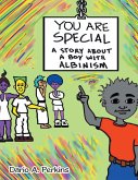 You Are Special: A Story About a Boy With Albinism (eBook, ePUB)