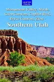 Monument Valley, Moab, Glen Canyon, Capitol Reef, Bryce Canyon & Beyond - Southern Utah (eBook, ePUB)