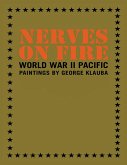 Nerves On Fire: World War II Pacific Paintings (eBook, ePUB)