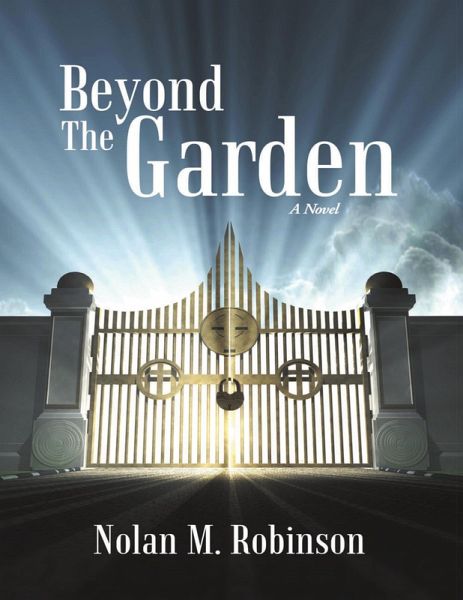 Beyond the Garden: A Novel (eBook, ePUB) Beyond the Garden: A Novel (eBook, ePUB)