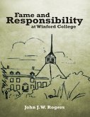 Fame and Responsibility At Winford College (eBook, ePUB) Fame and Responsibility At Winford College (eBook, ePUB)