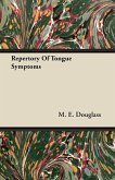 Repertory Of Tongue Symptoms (eBook, ePUB)