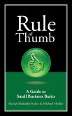 Rule of Thumb: A Guide to Small Business Basics (eBook, ePUB)