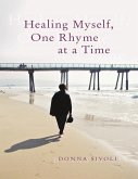 Healing Myself, One Rhyme At a Time (eBook, ePUB)