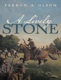 A Lively Stone (eBook, ePUB)
