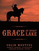 Grace At Spirit Lake (eBook, ePUB)