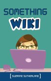 Something Wiki (eBook, ePUB)