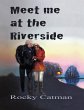 Meet Me At the Riverside (eBook, ePUB) - Bild 1