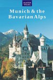 Munich & the Bavarian Alps (eBook, ePUB)