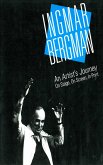 Ingmar Bergman: An Artist's Journey (eBook, ePUB) Ingmar Bergman: An Artist's Journey (eBook, ePUB)