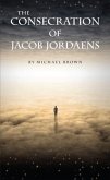 Consecration of Jacob Jordaens (eBook, ePUB)