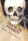 Amor De Pierrot: Cuando El Del Más Allá Está Más Allá (eBook, ePUB)