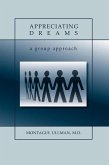 Appreciating Dreams (eBook, ePUB)