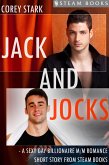Jack and Jocks - A Sexy Gay Billionaire Romance Short Story From Steam Books (eBook, ePUB)