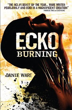 Ecko Burning (eBook, ePUB) - Ware, Danie