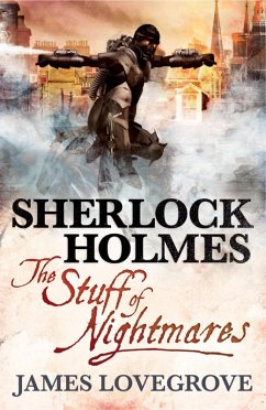 The Stuff of Nightmares (eBook, ePUB) - Lovegrove, James