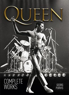 Queen: Complete Works (eBook, ePUB) - Purvis, Georg