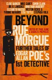 Beyond Rue Morgue: Further Tales of Edgar Allan Poe's First Detective (eBook, ePUB)